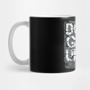 Don't give up Mug